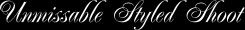 Unmissable Styled Shoot