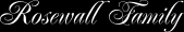 Rosewall Family
